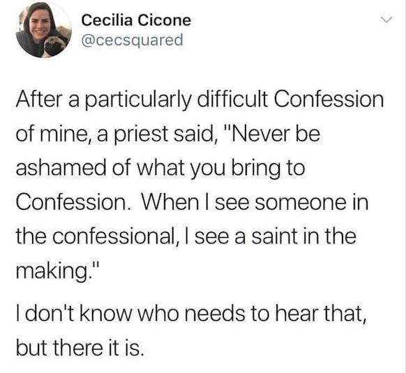 Confession. Makes. Saints.